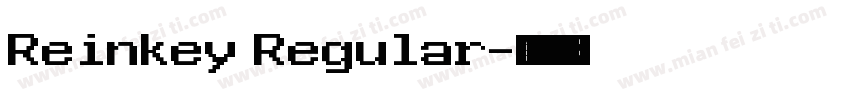 Reinkey Regular字体转换
